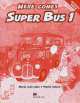 Here Comes Super Bus 1: Activity Book, Maria Jose Lobo, Pepita Subira 