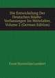Die Entwickelung Der Deutschen Stadte-Verfassungen Im Mittelalter, Volume 2 (German Edition), Ernst Maximilan Lambert 