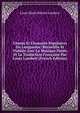 Chants Et Chansons Populaires Du Languedoc: Recueillis Et Publies Avec La Musique Notee Et La Traduction Francaise Par Louis Lambert (French Edition), Louis Marie Michel Lambert 