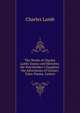 The Works of Charles Lamb: Essays and Sketches. the Pawnbroker's Daughter. the Adventures of Ulysses. Tales. Poems. Letters, Charles Lamb 
