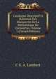 Catalogue Descriptif Et Raisonne Des Manuscrits De La Bibliotheque De Carpentras, Volume 1 (French Edition), C G. A. Lambert 