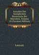 Annalen Der Koniglichen Sternwarte Bei Munchen, Volume 18 (German Edition), Lamont 