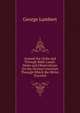 Around the Globe and Through Bible Lands: Notes and Observations On the Various Countries Through Which the Writer Traveled, George Lambert 