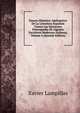 Ensayo Historico-Apologetico De La Literatura Espanola Contra Las Opiniones Preocupadas De Algunos Escritores Modernos Italianos, Volume 4 (Spanish Edition), Xavier Lampillas 