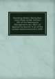 Standing Orders, Being Bye-Laws Made Under Section 202 of the Metropolis Management Act, 1855, As Applied by Section 4 (1) of the London Government Act, 1899 ., 