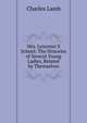 Mrs. Leicester'S School: The Histories of Several Young Ladies, Related by Themselves, Lamb Charles 