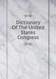 Dictionary Of The United States Congress, 