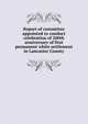 Report of committee appointed to conduct celebration of 200th anniversary of first permanent white settlement in Lancaster County, 