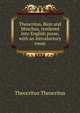 Theocritus, Bion and Moschus, rendered into English prose, with an introductory essay, Theocritus Theocritus 