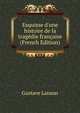 Esquisse d'une histoire de la trag?die fran?aise (French Edition), Gustave Lanson 