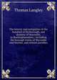 The history and antiquities of the hundred of Desborough, and deanery of Wycombe, in Buckinghamshire;: including the borough towns of Wycombe and Marlow, and sixteen parishes., Thomas Langley 