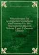 Abhandlungen Zur Geologischen Specialkarte Von Preussen Und Den Th?ringischen Staaten, Volume 3, part 1 (German Edition), Preussische Geologische Landesanstalt 