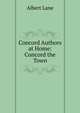 Concord Authors at Home: Concord the Town, Albert Lane 
