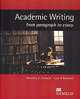 Academic Writing from paragraph to essay. Student's Book, E. Zemach, A. Rumisek, Dorothy E. Zemach 