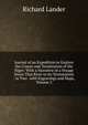 Journal of an Expedition to Explore the Course and Termination of the Niger: With a Narrative of a Voyage Down That River to Its Termination ; in Two . with Engravings and Maps, Volume 2, Richard Lander 