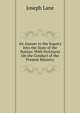An Answer to the Inquiry Into the State of the Nation: With Strictures On the Conduct of the Present Ministry, Joseph Lane 