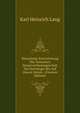 Historische Entwickelung Der Teutschen Steuerverfassungen Seit Der Karolinger Bis Auf Unsere Zeiten . (German Edition), Karl Heinrich Lang 
