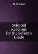 Selected Readings for the Seventh Grade, MAL Lane 