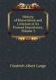 History of Materialism and Criticism of Its Present Importance, Volume 3, Friedrich Albert Lange 
