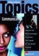 Macmillan Topics. Pre-Intermediate. Communication, Susan Holden 