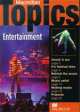 Macmillan Topics. Pre-Intermediate. Entertaiment, Susan Holden 
