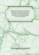 Monumens Litt?raires De L'inde, Ou, M?langes De Litt?rature Sanscrite: Contenant Une Exposition Rapide De Cette Litt?rature, Quelques Traductions . Des Indiens D'apr?s Leu (French Edition), Alexandre Langlois 