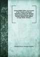 Across Widest Africa: An Account of the Country and People of Eastern, Central and Western Africa As Seen During a Twelve Months' Journey from Djibuti to Cape Verde, Volume 1, Arnold Henry Savage Landor 