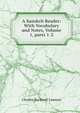 A Sanskrit Reader: With Vocabulary and Notes, Volume 1, parts 1-2, Charles Rockwell Lanman 