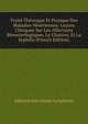 Traite Theorique Et Pratique Des Maladies Veneriennes: Lecons Cliniques Sur Les Affections Blennorrhagiques, Le Chancre, Et La Syphilis (French Edition), Edmond Jean Joseph Langlebert 