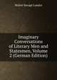 Imaginary Conversations of Literary Men and Statesmen, Volume 2 (German Edition), Walter Savage Landor 