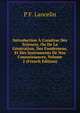 Introduction ? L'analyse Des Sciences, Ou De La G?n?ration, Des Fondemens, Et Des Instruments De Nos Connoissances, Volume 2 (French Edition), P F. Lancelin 