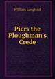 Piers the Ploughman's Crede, William Langland 