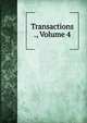 Transactions ., Volume 4, 