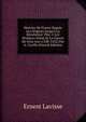 Histoire De France Depuis Les Origines Jusqu'? La R?volution: Ptie. I. Les Premiers Valois Et La Guerre De Cent Ans (1328-1422) Par A. Coville (French Edition), Ernest Lavisse 