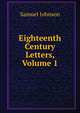Eighteenth Century Letters, Volume 1, Samuel Johnson 