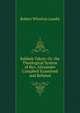 Rabbah Taken: Or, the Theological System of Rev. Alexander Campbell Examined and Refuted, Robert Wharton Landis 