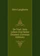De Vise: Sein Leben Und Seine Dramen (German Edition), Otto Langheim 