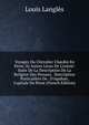 Voyages Du Chevalier Chardin En Perse, Et Autres Lieux De L'orient: Suite De La Description De La Religion Des Persans. Description Particuli?re De . D'ispahan, Capitale De Perse (French Edition), Louis Langles 
