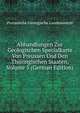 Abhandlungen Zur Geologischen Specialkarte Von Preussen Und Den Thuringischen Staaten, Volume 5 (German Edition), Preussische Geologische Landesanstalt 