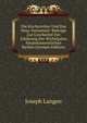 Die Kirchenvater Und Das Neue Testament: Beitrage Zur Geschichte Der Erklarung Der Wichtigsten Neutestamentlichen Stellen (German Edition), Joseph Langen 