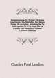 Numismatique Du Voyage Du Jeune Anacharsis; Ou, M?dailles Des Beaux Temps De La Gr?ce, Accompagn? De Descriptions Et D'Un Essai Sur La Science Des M?dailles, Volume 2 (French Edition), Charles Paul Landon 