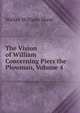 The Vision of William Concerning Piers the Plowman, Volume 4, Skeat, Walter W. (Walter William), 1835-1912 