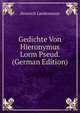 Gedichte Von Hieronymus Lorm Pseud. (German Edition), Heinrich Landesmann 