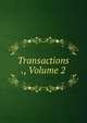 Transactions ., Volume 2, 