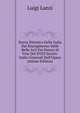 Storia Pittorica Della Italia Dal Risorgimento Delle Belle Arti Fin Presso Al Fine Del XVIII Secolo: Indici Generali Dell'Opera (Italian Edition), Ludwig Lanzi 