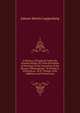 A History of England Under the Norman Kings, Or, from the Battle of Hastings to the Accession of the House of Plantagenet: To Which Is Prefixed an . by B. Thorpe, with Additions and Corrections, Johann Martin Lappenberg 
