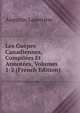Les Guepes Canadiennes, Compilees Et Annotees, Volumes 1-2 (French Edition), Augustin Laperriere 