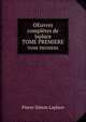 OEuvres Completes De Laplace: Publiees Sous Les Auspices De L