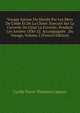 Voyage Autour Du Monde Par Les Mers De L'inde Et De La Chine: Execut? Sur La Corvette De L'?tat La Favorite, Pendant Les Ann?es 1830-32. Accompagn?e . Du Voyage, Volume 2 (French Edition), Cyrille Pierre Theodore Laplace 