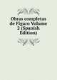 Obras completas de Figaro Volume 2 (Spanish Edition), 